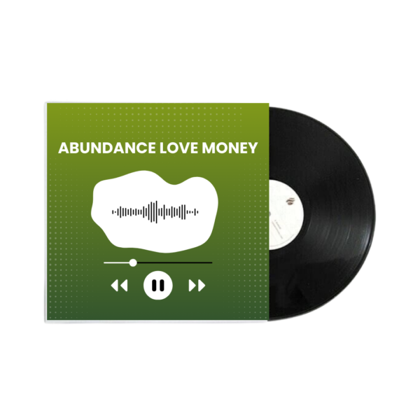 Abundance of Love & Money
